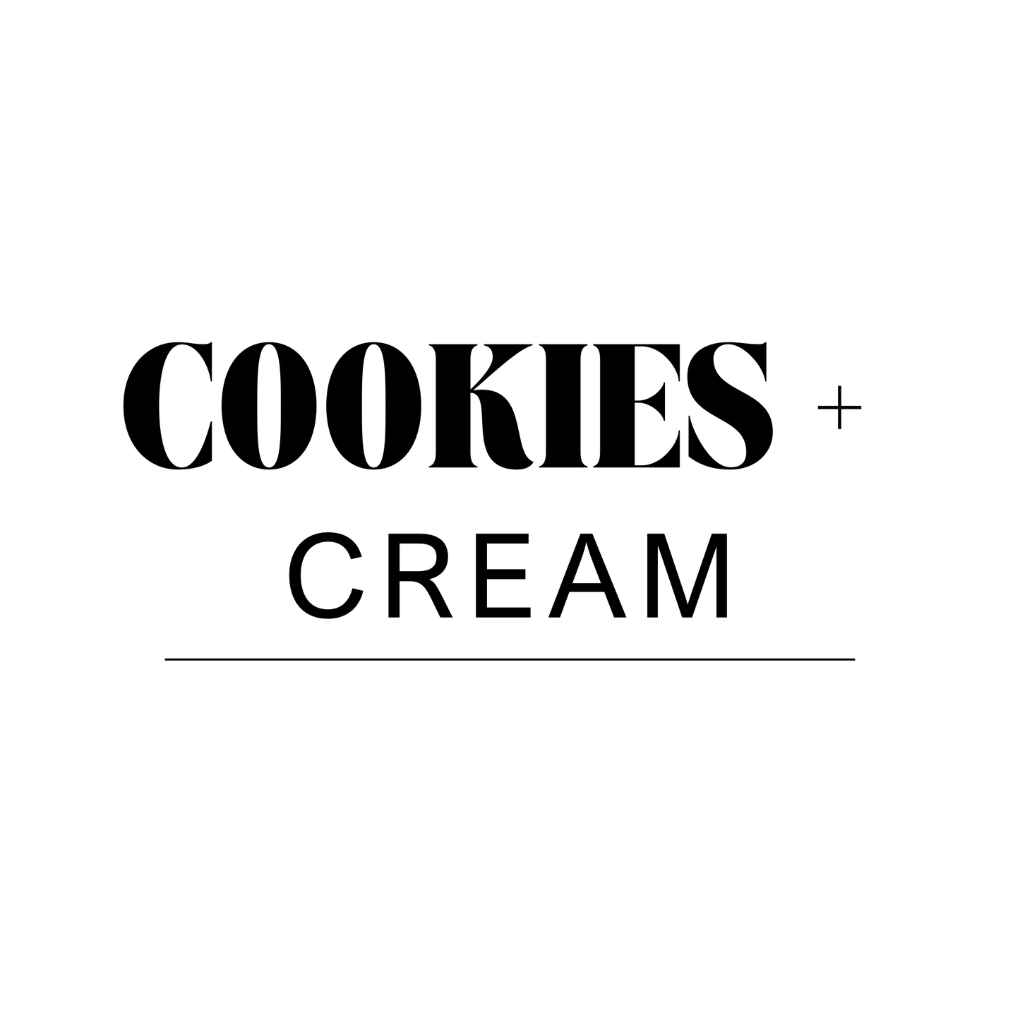 Cookies + Cream